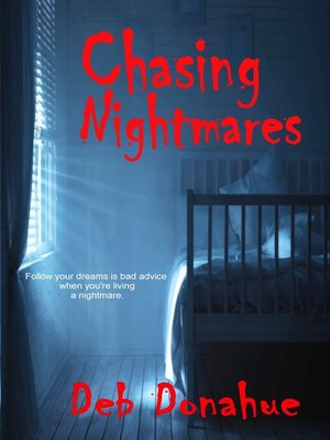 cover image of Chasing Nightmares